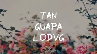 La Oreja de Van Gogh - Tan Guapa (bonustrack) [Letra]