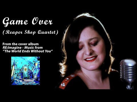 Game Over (Reapers Shop Quartet) ~Cover~