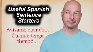 The Spanish Subjunctive with Time Expressions