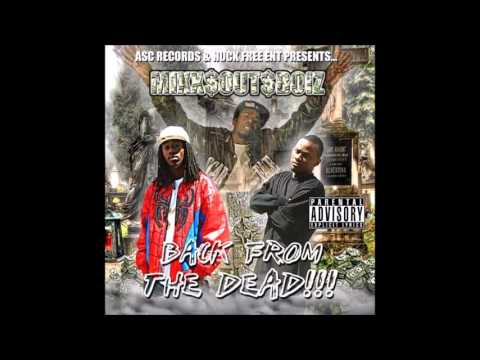 Mixx$Out$Boiz - Back From The Dead 2009 FULL CD (NORTH CHARLESTON, SC)