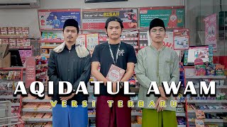 Download lagu Aqidatul Awam - Rizki Mu feat Rege dan Rizal ( Ummul Quro Al-Islami ) mp3