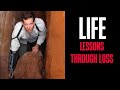 Life Lessons In Loss. Aron Ralston Part 2