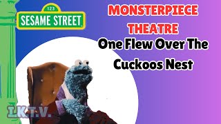 Sesame Street: Cookie Monster Presents Monsterpiece Theatre - One Flew Over The Cuckoos Nest