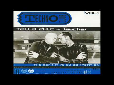 VA - Techno Club Vol. 1 (CD 1) - mixed by Talla 2XLC