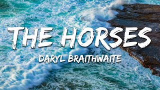 Daryl Braithwaite - The Horses (Lyrics)