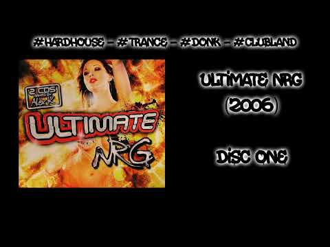 Ultimate NRG (2006) - Disc One