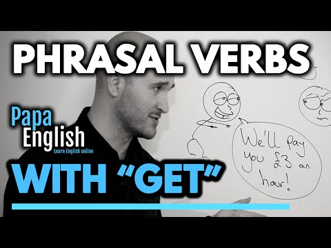 8 MOST Common Phrasal Verbs with "Get" | Speak English Like a Native!