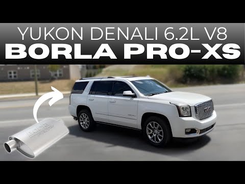 2015 GMC Yukon Denali 6.2L V8 w/ Borla ProXS!