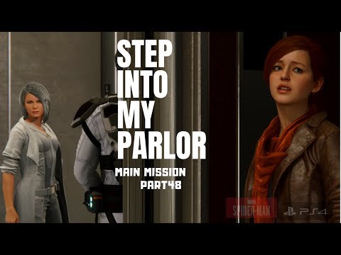 Spider-Man PS4 Game Play #48 Main Mission (Step Into My Parlor)