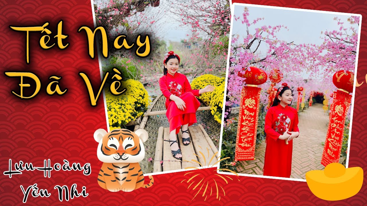 Tết Nay Đã Về