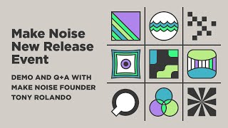 Video thumbnail for Make Noise XPO Stereo Oscillator Live Stream Announcement w/ Tony Rolando & Rodent : Demo / Q & A by Perfect Circuit