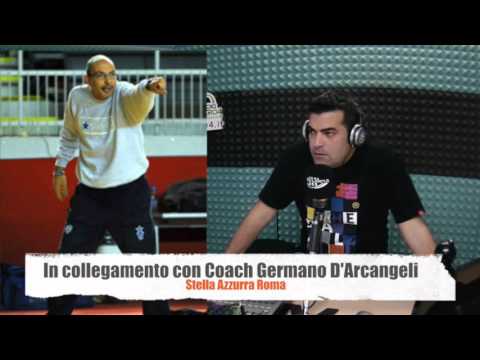 Intervista al Coach Germano D'Arcangeli,Stella Azzurra di G.Mafrici