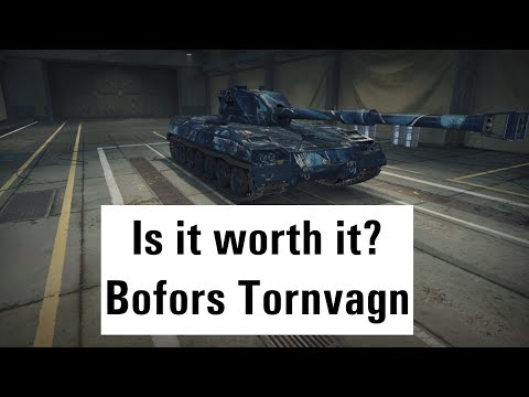 Is It Worth It? Bofors Tornvagn