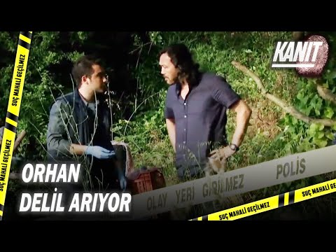 Orhan, Selim'i Kurtaracak Delil Arıyor - Kanıt 50.Bölüm