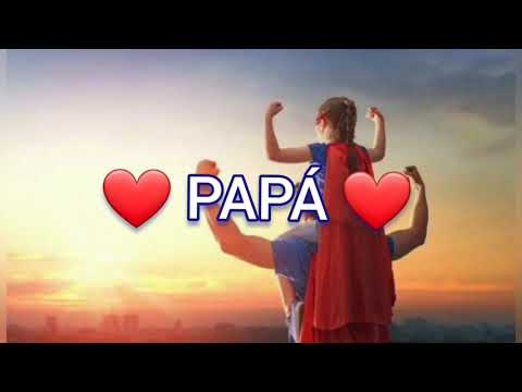 Te Amo Papá/Canción para el día del padre/(Cover letra)