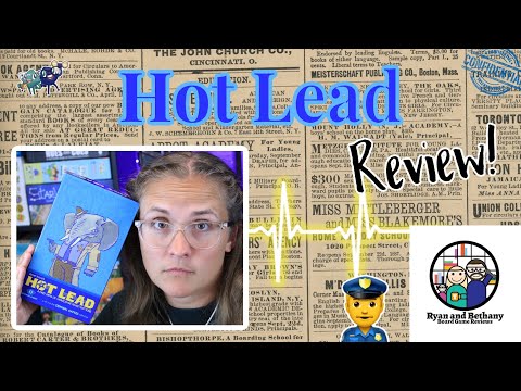 Ryan and Bethany review Hot Lead!