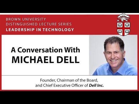 IT Distinguished Lecture : マイケル・デルとの対談 (IT Distinguished Lecture : A conversation with Michael Dell)