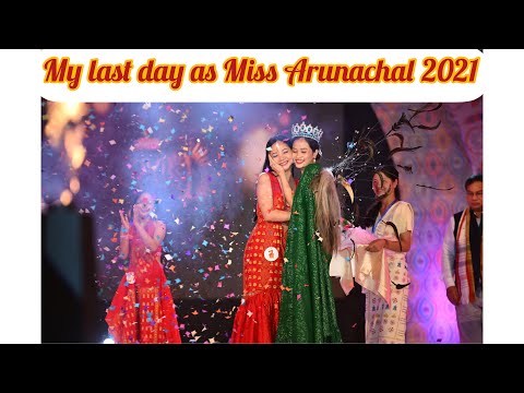 My Last day as Miss Arunachal 2021😭/ Tengam Celine Koyu/ Miss Arunachal 2022 Grand Finale.