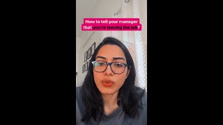 How to tell you manager that you’re leaving the job? #shorts #worktips #workadvice #interview