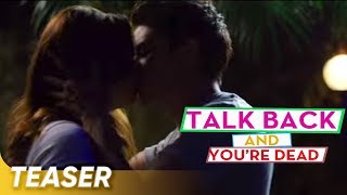 Talk Back And You're Dead Teaser | James Reid and Nadine Lustre | 'Talk Back And You're Dead'