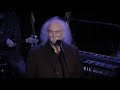 David Crosby Live performs Croz Album- Holding On To Nothing