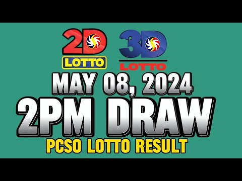 LOTTO 2PM DRAW 2D & 3D RESULT TODAY MAY 08, 2024 #lottoresulttoday #pcsolottoresults #stl