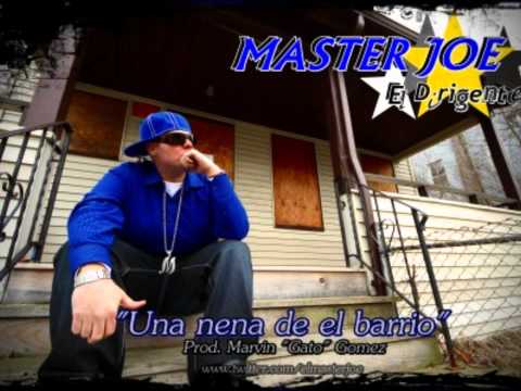 Master Joe El Dirigente - Una nena del Barrio