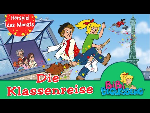 BIBI BLOCKSBERG - Die Klassenreise (Folge 83) das ZWEITPLATZIERTE Hörspiel des Monats