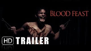 Blood Feast (2017) Video