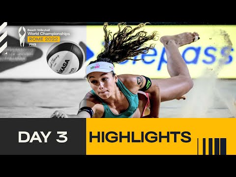 Women's Daily Highlights Rome 2022 | DAY3 | #BeachworldChamps