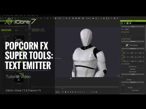 iClone 7.2 Tutorial - PopcornFX Super Tools: Text Emitter