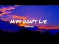 Shakira Hips Don T Lie Lyrics Ft Wyclef Jean