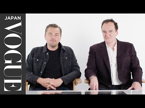 ディカプリオ＆タランティーノによる『ワンス・アポン・ア・タイム・イン・ハリウッド』キャラクター解剖。| VOGUE JAPAN