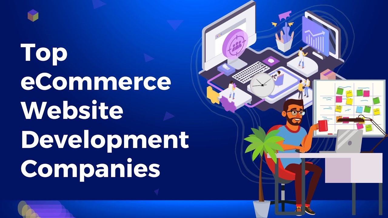 eCommerce Website Development Companies 2022 | Website Design Companies