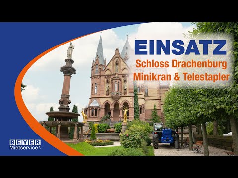 Spektakulärer Hebeeinsatz am Schloss Drachenburg | BEYER-Mietservice