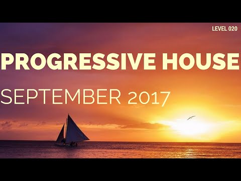 Deep Progressive House Mix Level 020 / Best Of September 2017