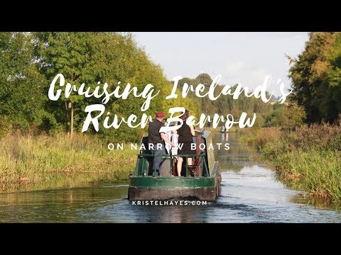Cruising Ireland's River Barrow on Narrowboats