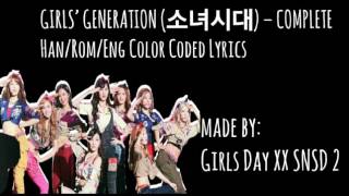 GIRLS’ GENERATION (소녀시대) – COMPLETE  Han/Rom/Eng Color Coded Lyrics