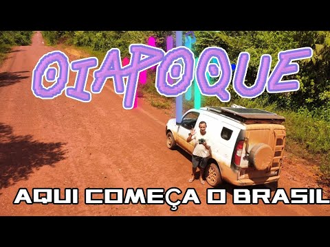 OIAPOQUE - tudo...tudo com roteiro completo desde Macapá