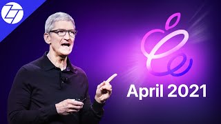 Apple April 2021 Event - 6 Things to Expect!