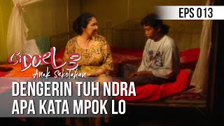 Download lagu SI DOEL ANAK SEKOLAHAN - Dengerin Tuh Ndra Apa Kata Mpok Lo mp3