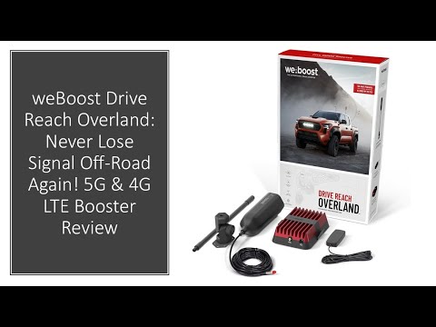 weBoost Drive Reach Overland: Never Lose Signal Off-Road Again! 5G & 4G LTE Booster Review