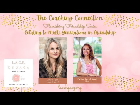 Relating to Multi-Generations in Friendship