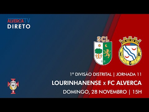 DIRETO | Lourinhanense x FC Alverca B