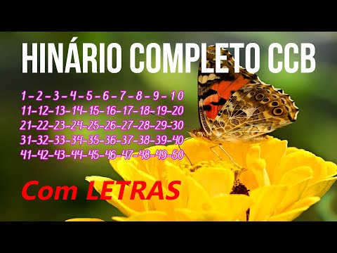 HINÁRIO COMPLETO CCB 1-2-3-4-5-6-7-8-9-10-11-12-13-14-15-16-17-18-19-20-21-22-23-24-25-26-27-28...50