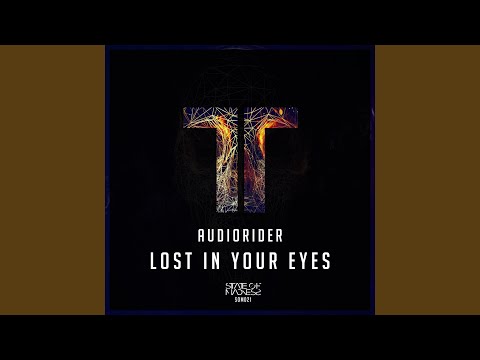 Lost In Your Eyes (Original Mix)