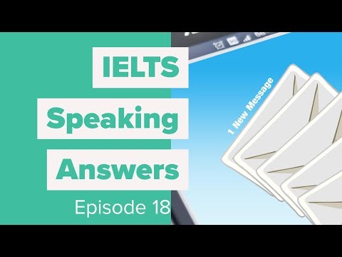 IELTSスピーキングの答え - 第18話「メール (IELTS Speaking Answers - Episode 18 - Emails)