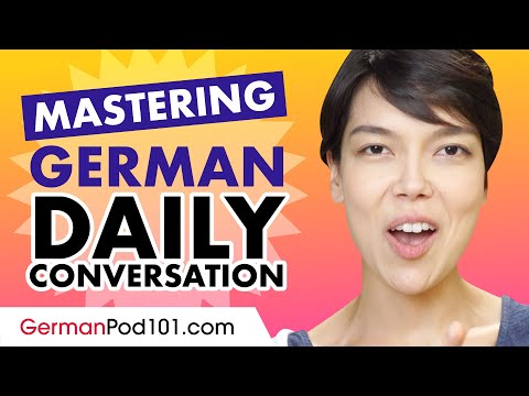 Mastering Daily German Conversations - Speaking like a Native