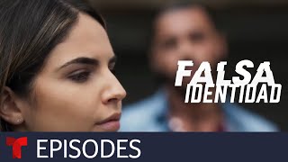 Falsa Identidad 2  Episode 65  Telemundo English