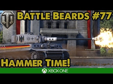 WoT Console - HAMMER TIME! - Battle Beards #77 (Xbox/PS4)